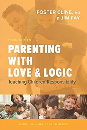 Parenting With Love and Logic