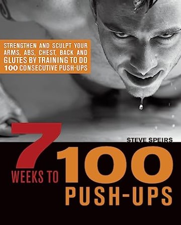7 Weeks To 100 Push-ups