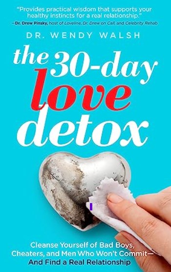 The 30-Day Love Detox
